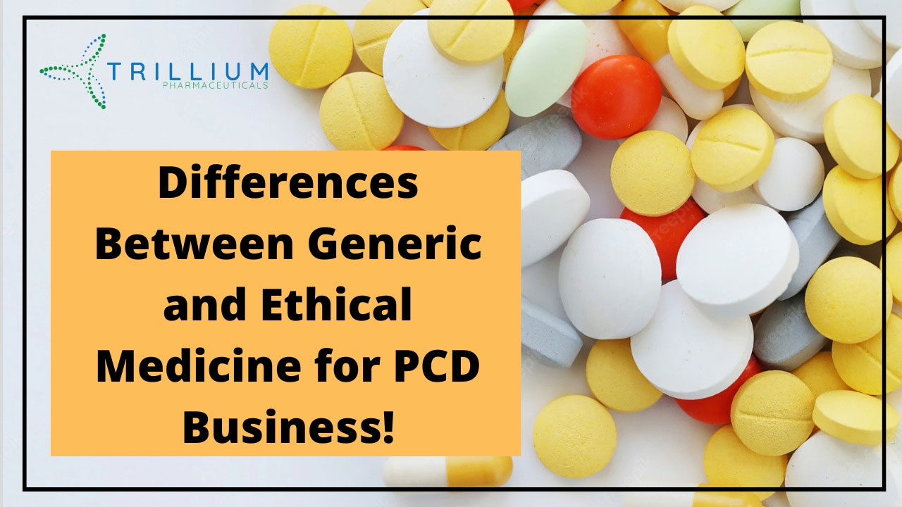 Fundamental-Differences-between-Generic-and-Ethical-Medicine-for-PCD-Business!